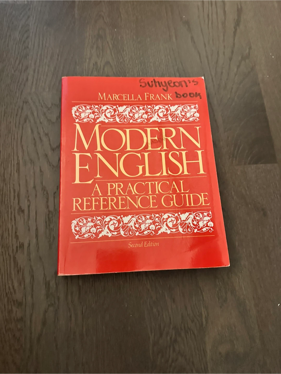 Modern English: A Practical Reference Guide