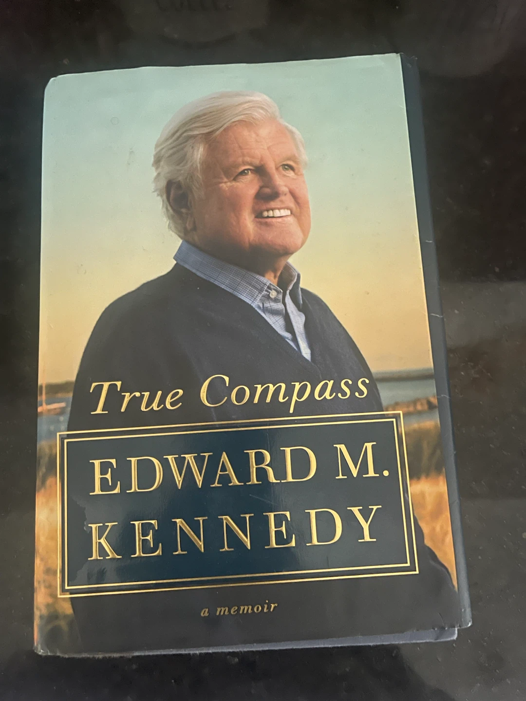 True Compass: A Memoir by Edward M. Kennedy - photo 4