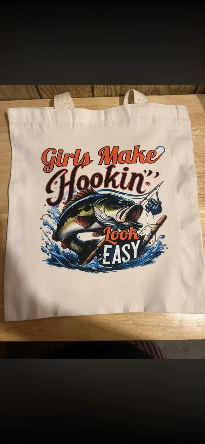 Tote bag, girl make hookin  look easy