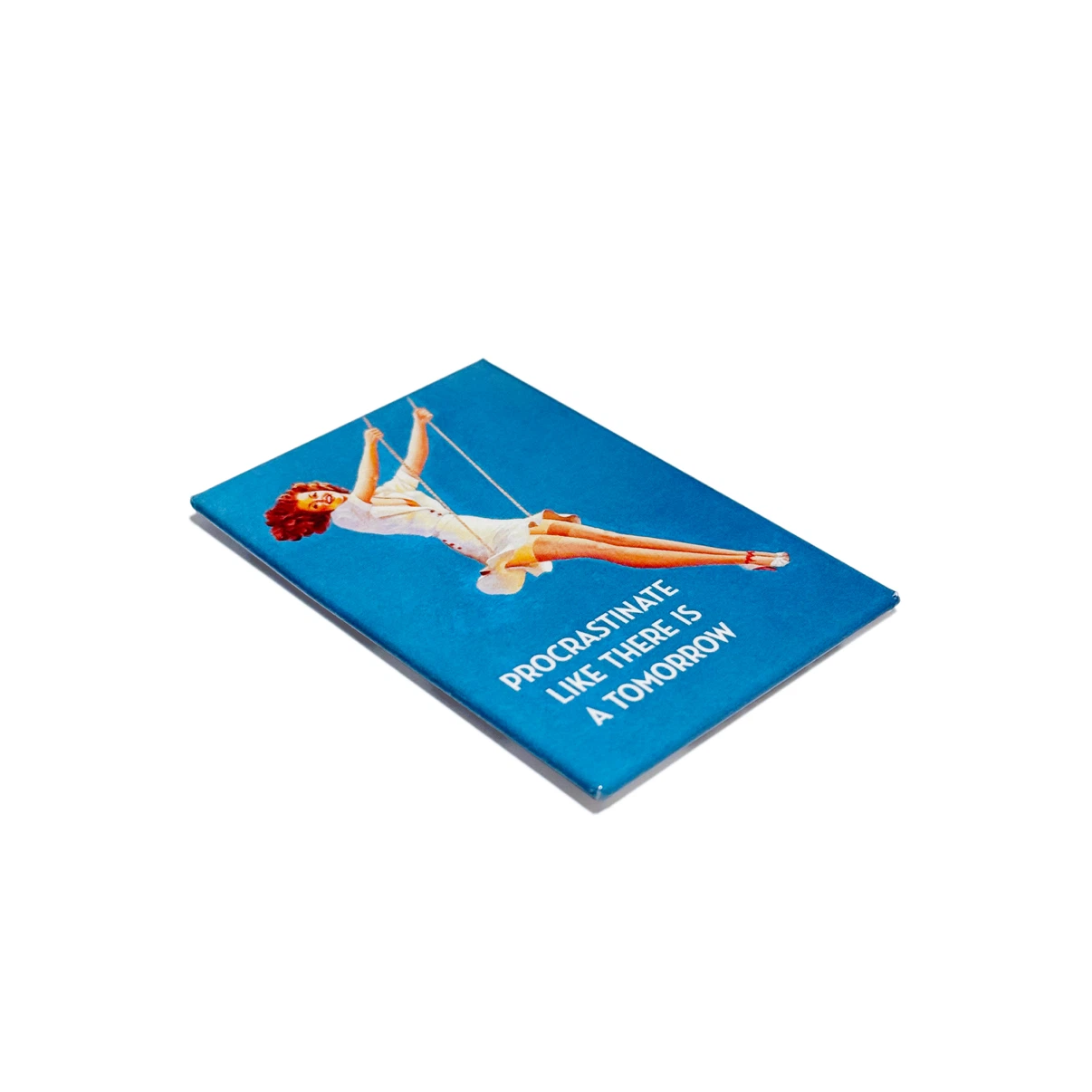 EPHEMERA INC “Procrastinate Like There Is a Tomorrow” Magnet - photo 3