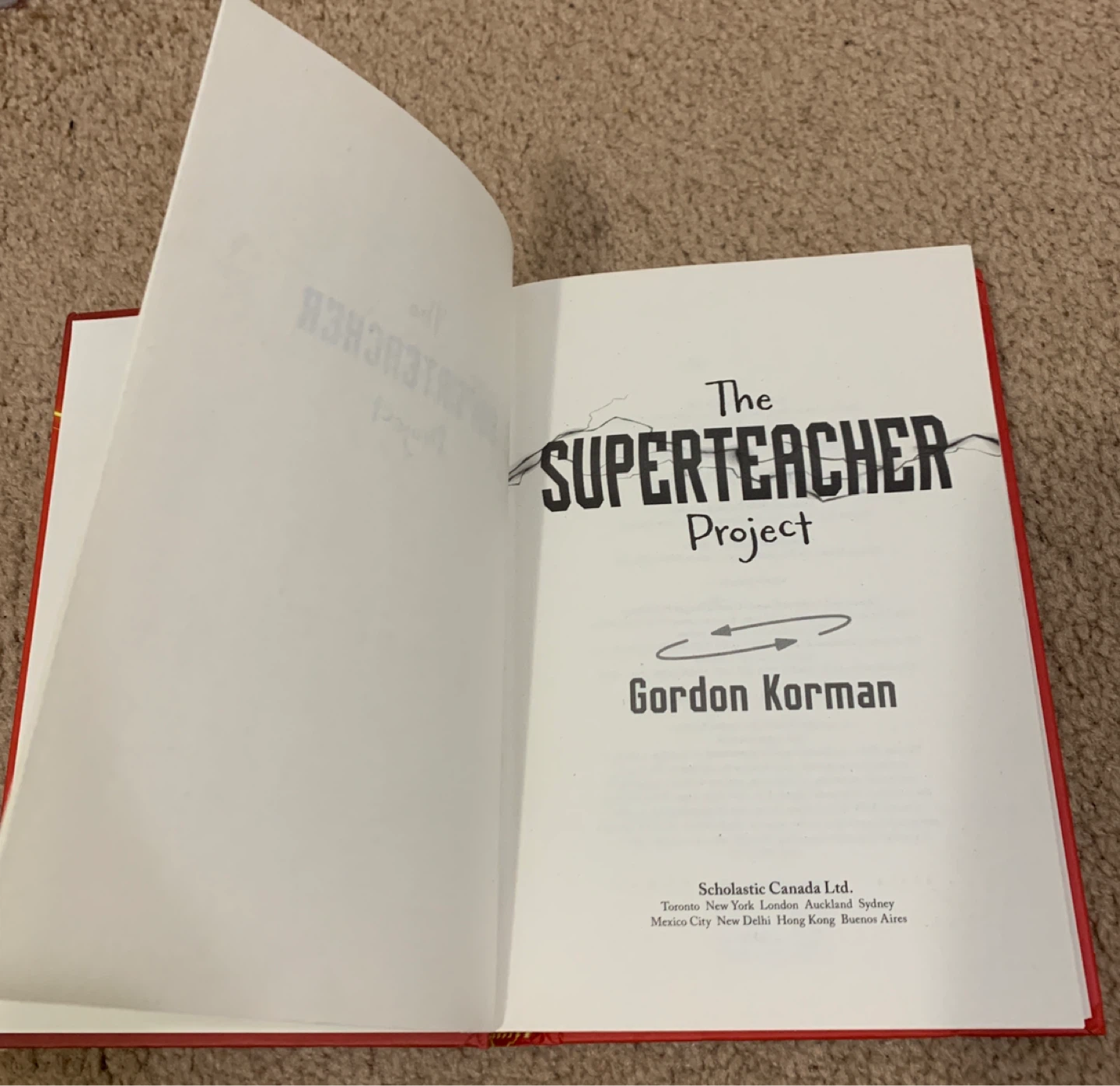 The Superteacher Project by Gordon Korman - photo 3