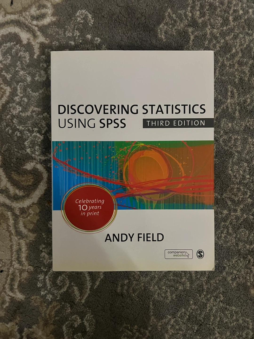 Discovering Statistics Using SPSS – 3rd Edition – Brand New