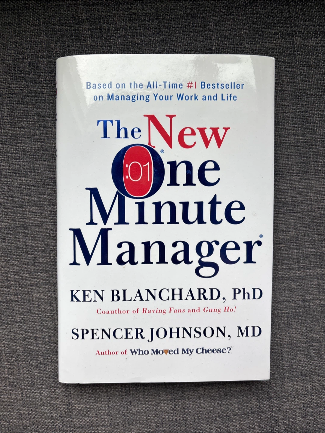 The New One Minute Manager by Ken Blanchard and Spencer Johnson