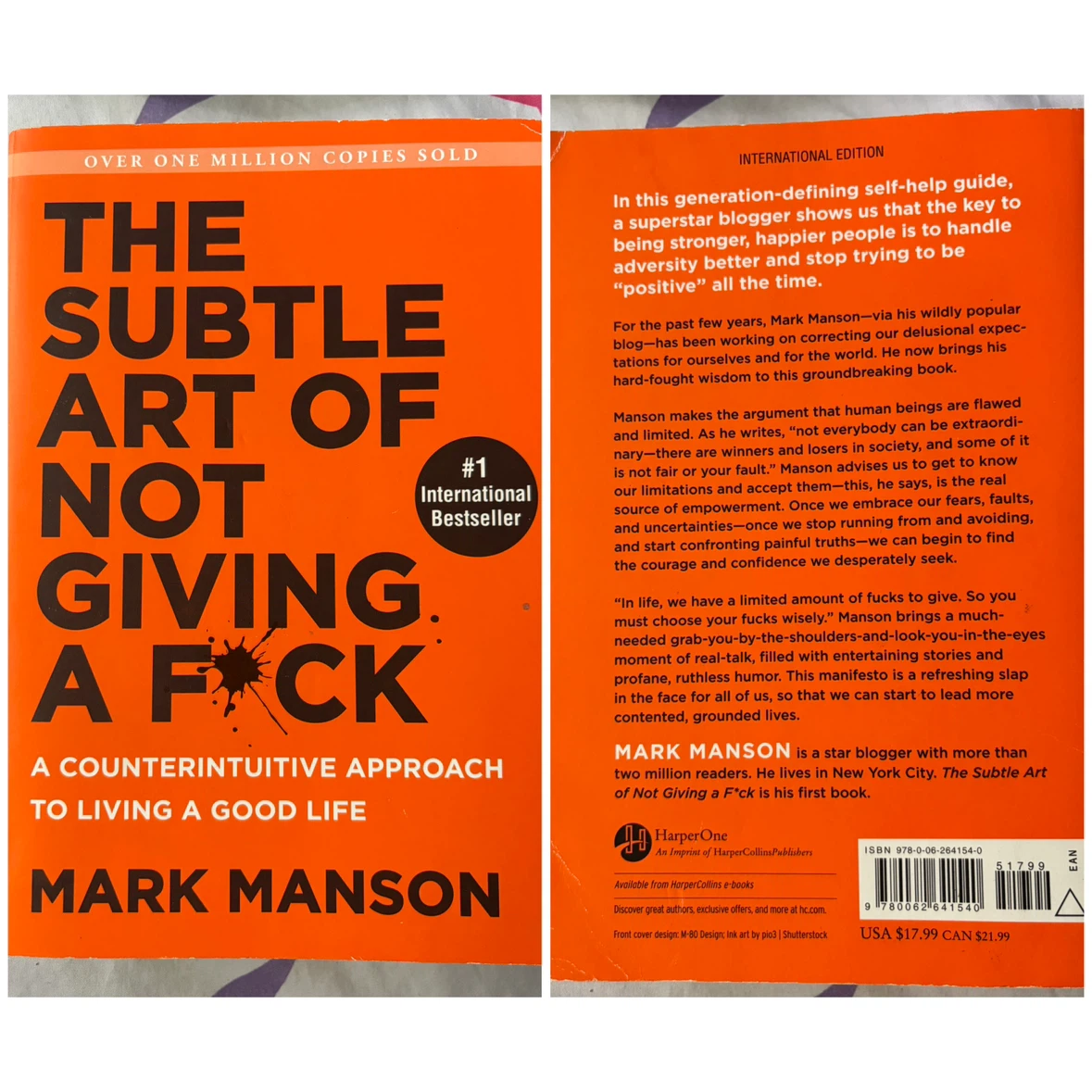 "The Subtle Art Of Not Giving A F*ck" by Mark Manson