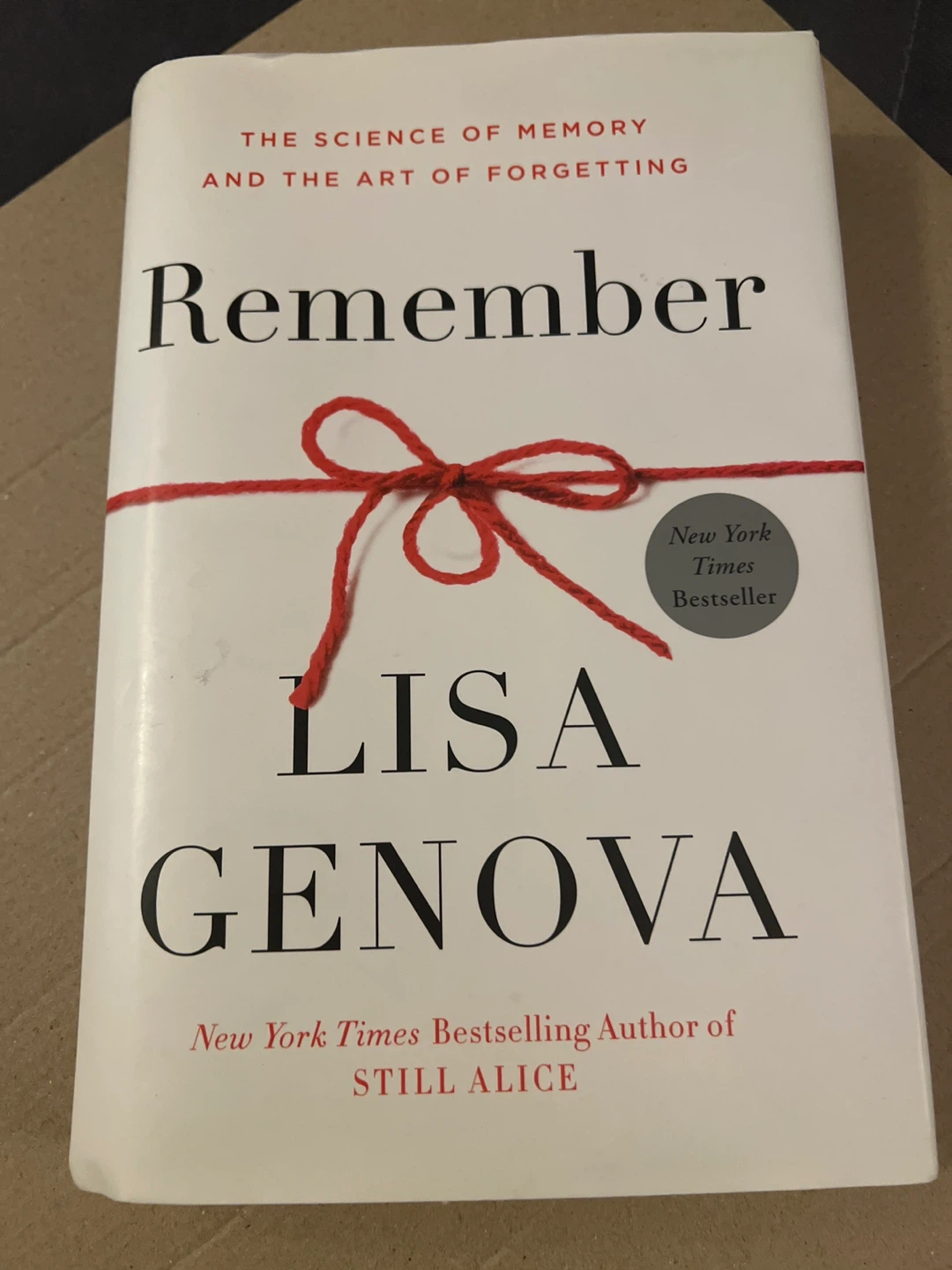 Remember by Lisa Genova