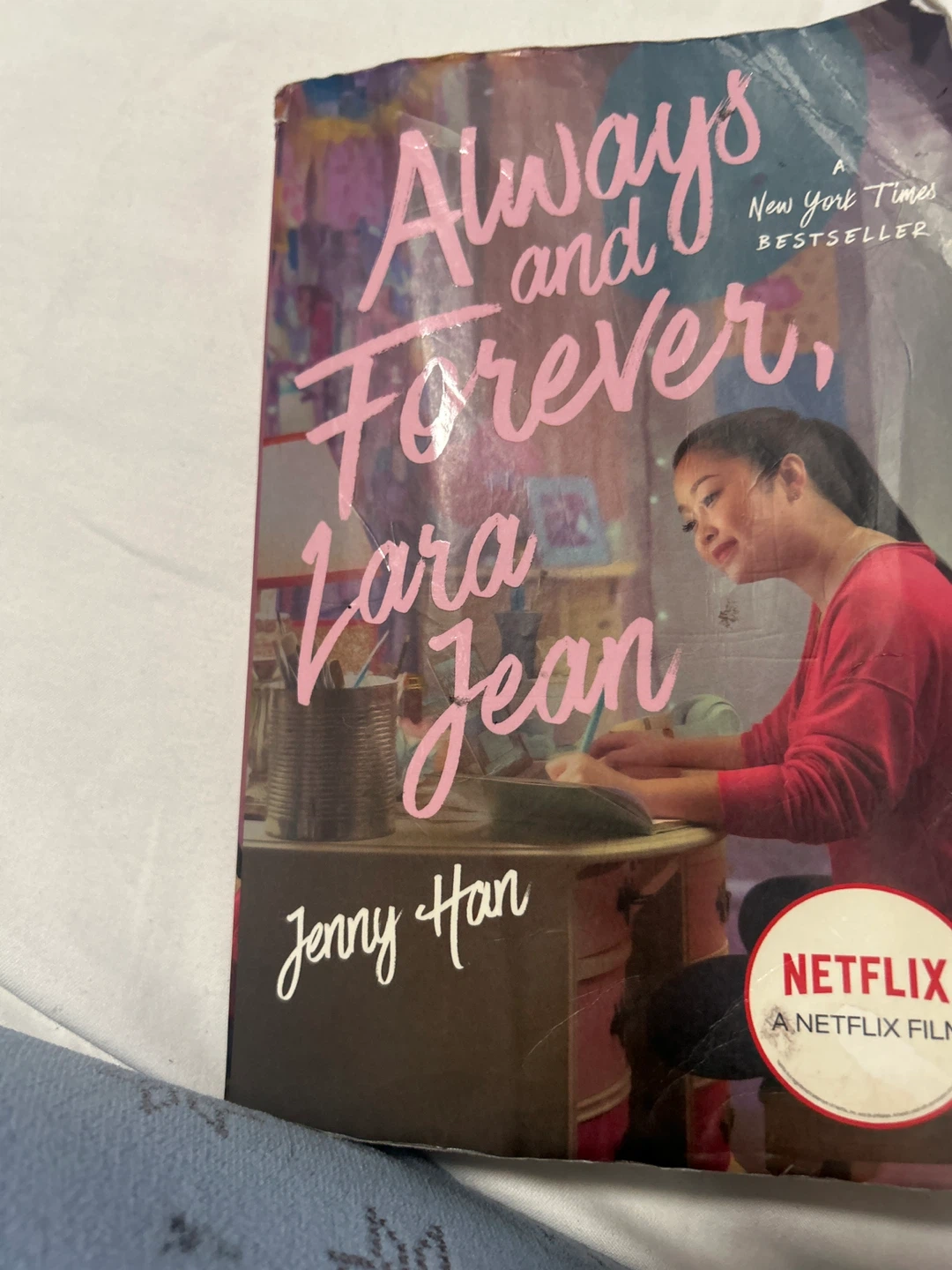 Always and Forever, Lara Jean by Jenny Han