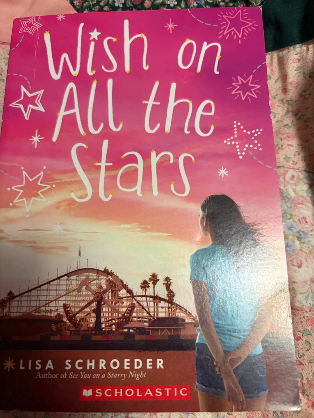 Wish on All the Stars by Lisa Schroeder