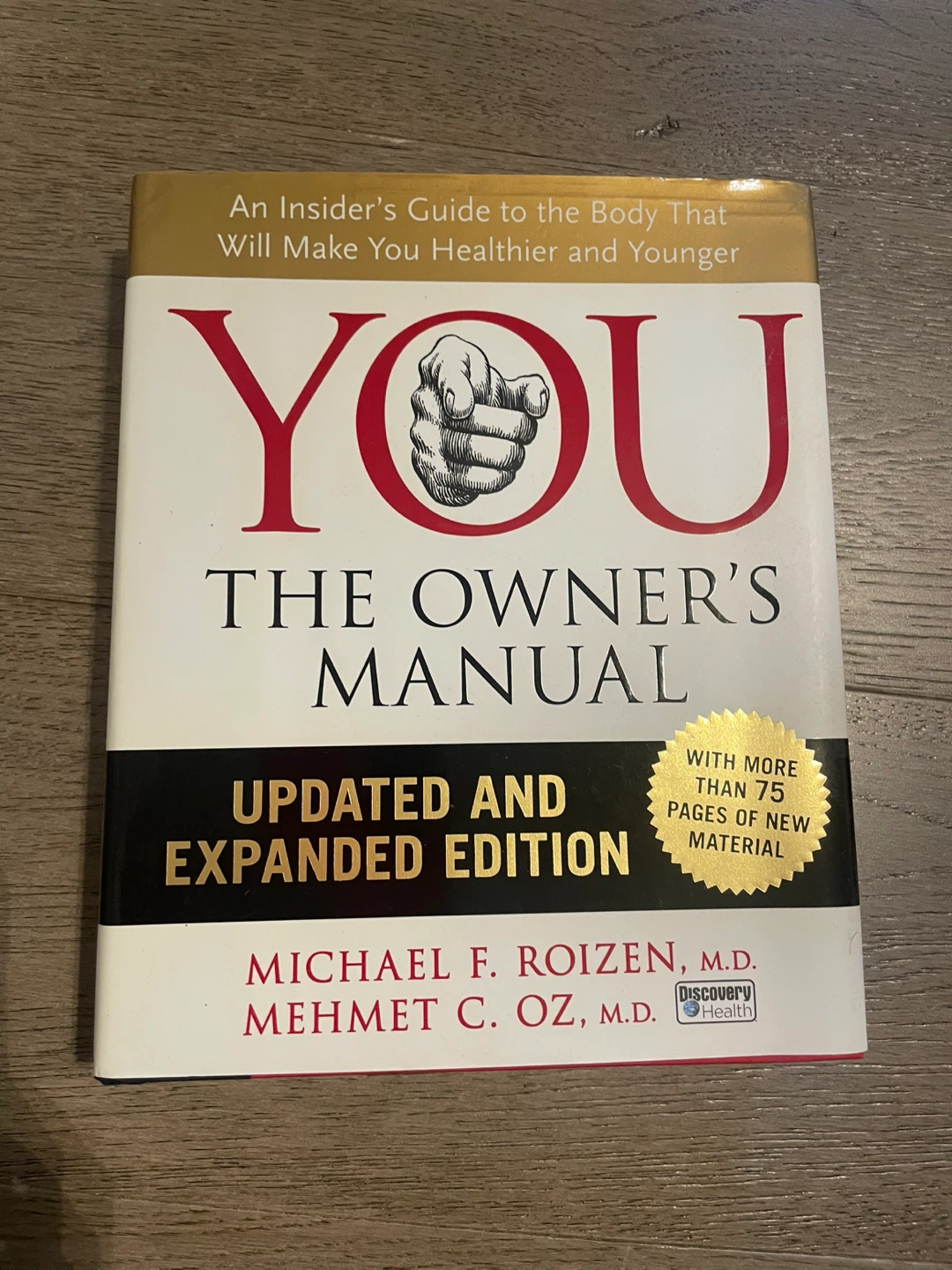 YOU: The Owner's Manual Updated and Expanded Edition