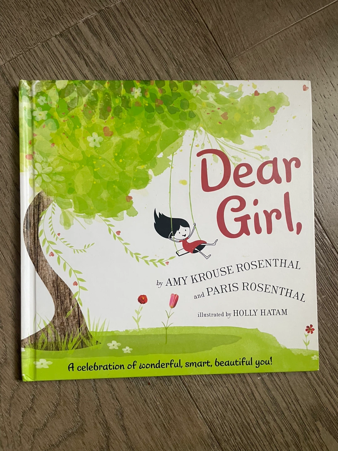 Dear Girl, by Amy Krouse Rosenthal and Paris Rosenthal