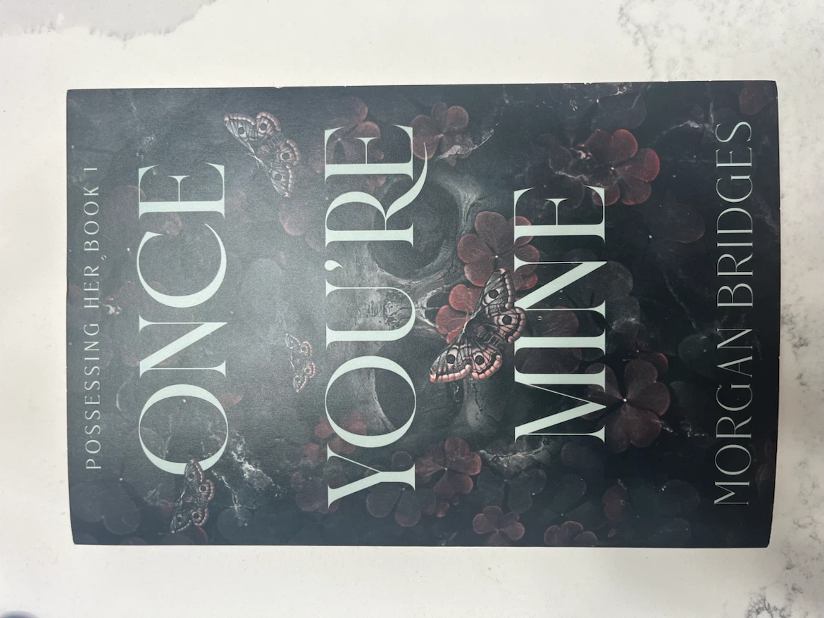 Once You're Mine by Morgan Bridges