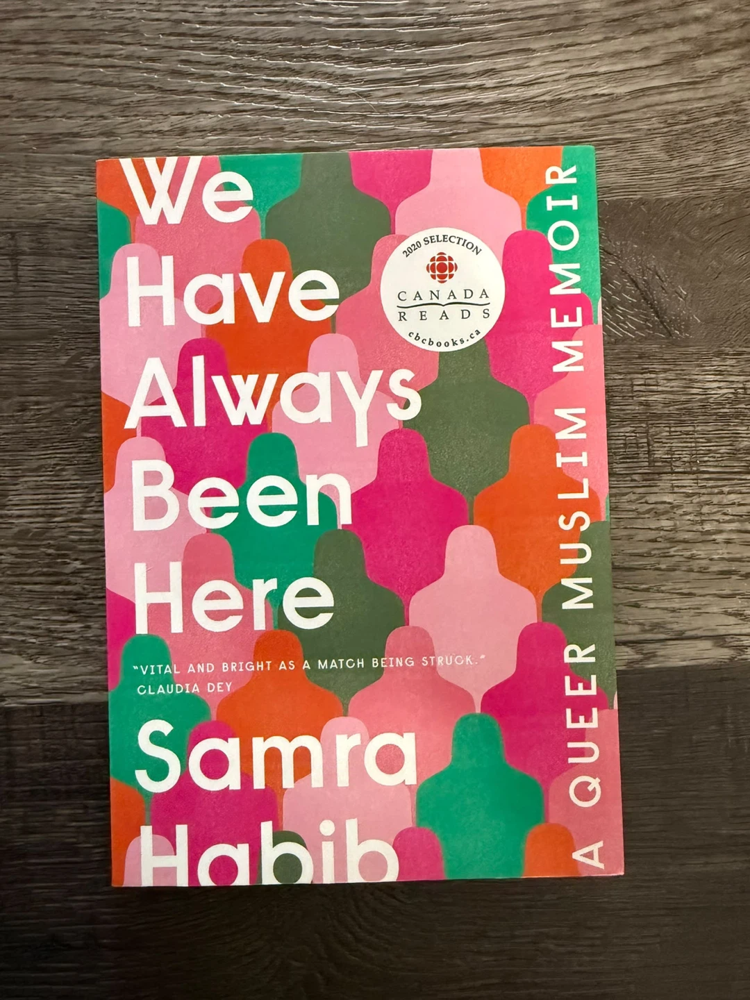 We Have Always Been Here Book