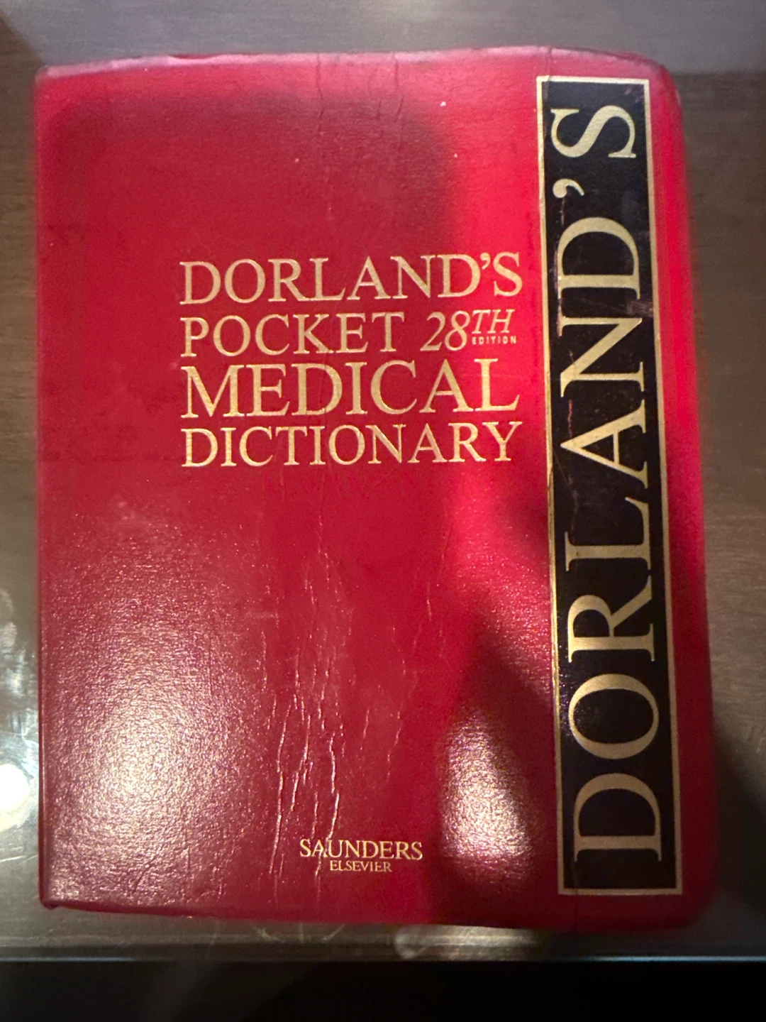 Dorland's Pocket Medical Dictionary 28th Edition