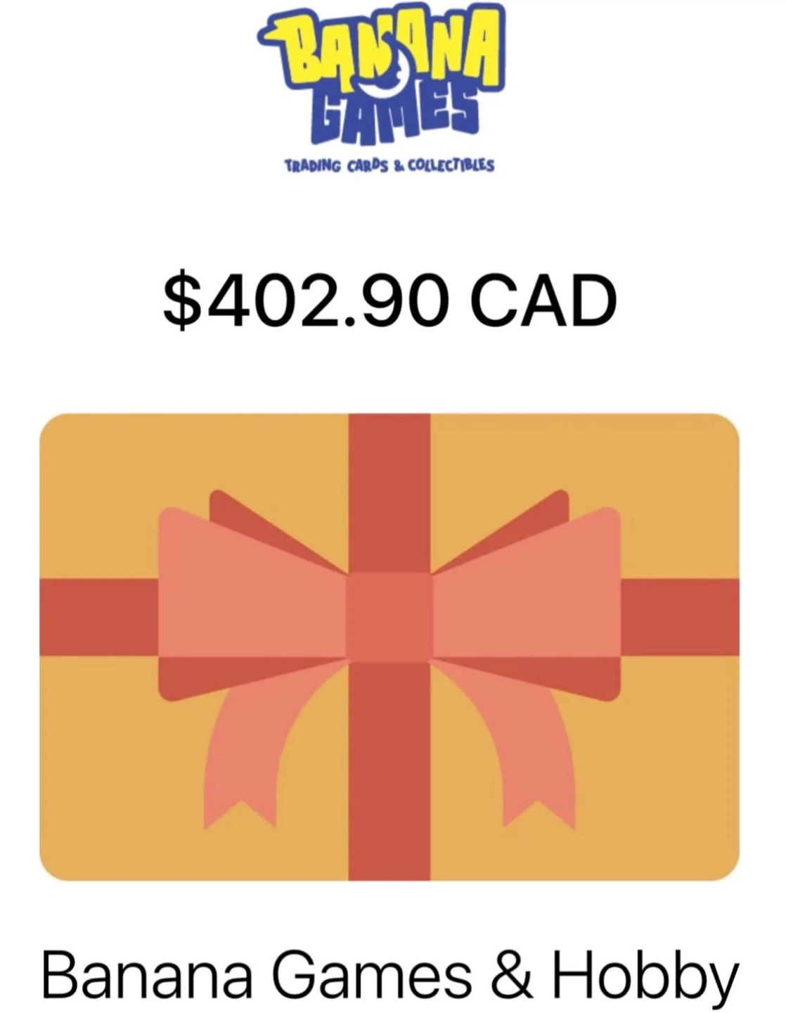 Banana Games $402.90 Gift Card