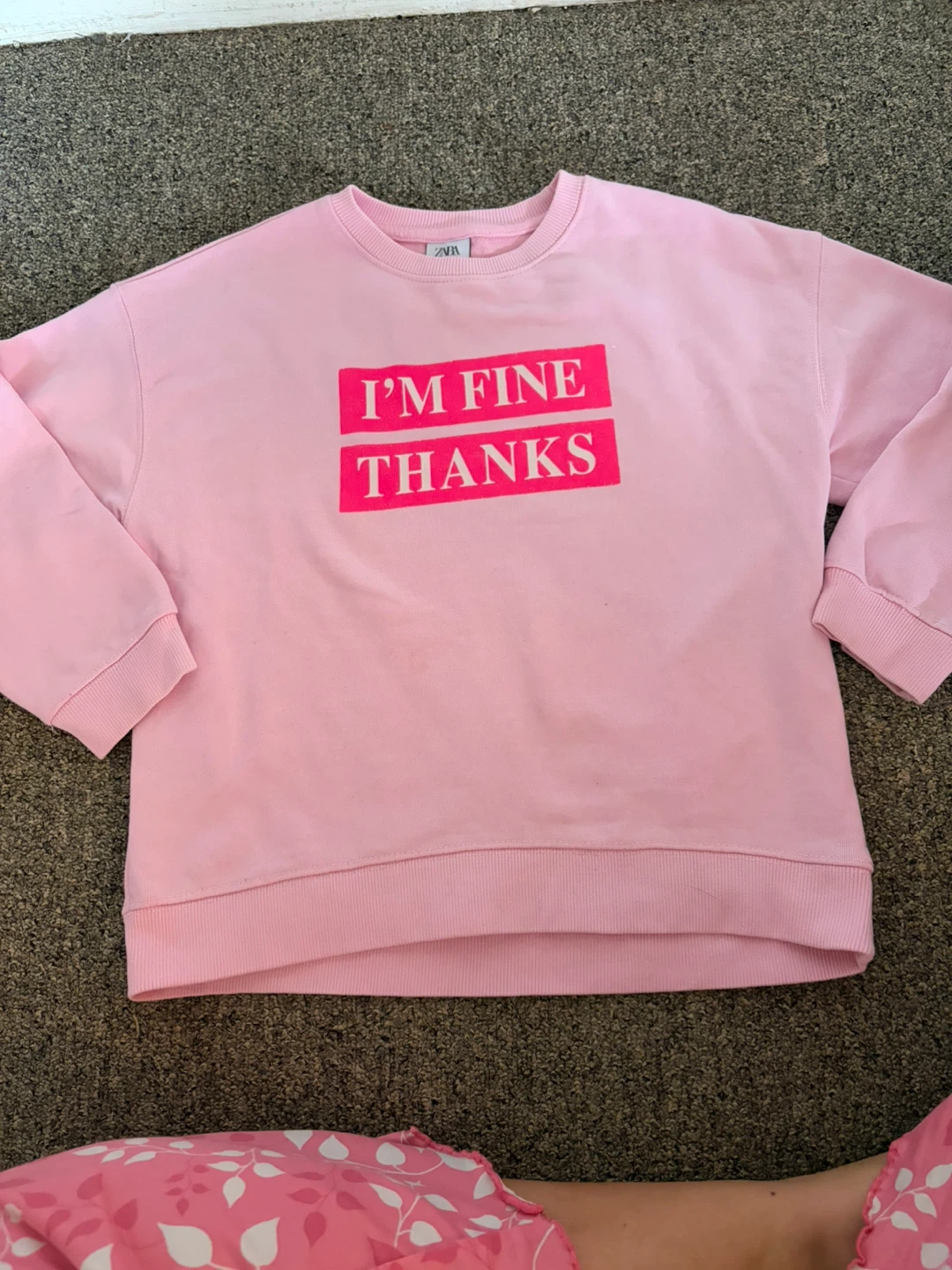 Zara Pink I'm Fine Thanks Sweatshirt