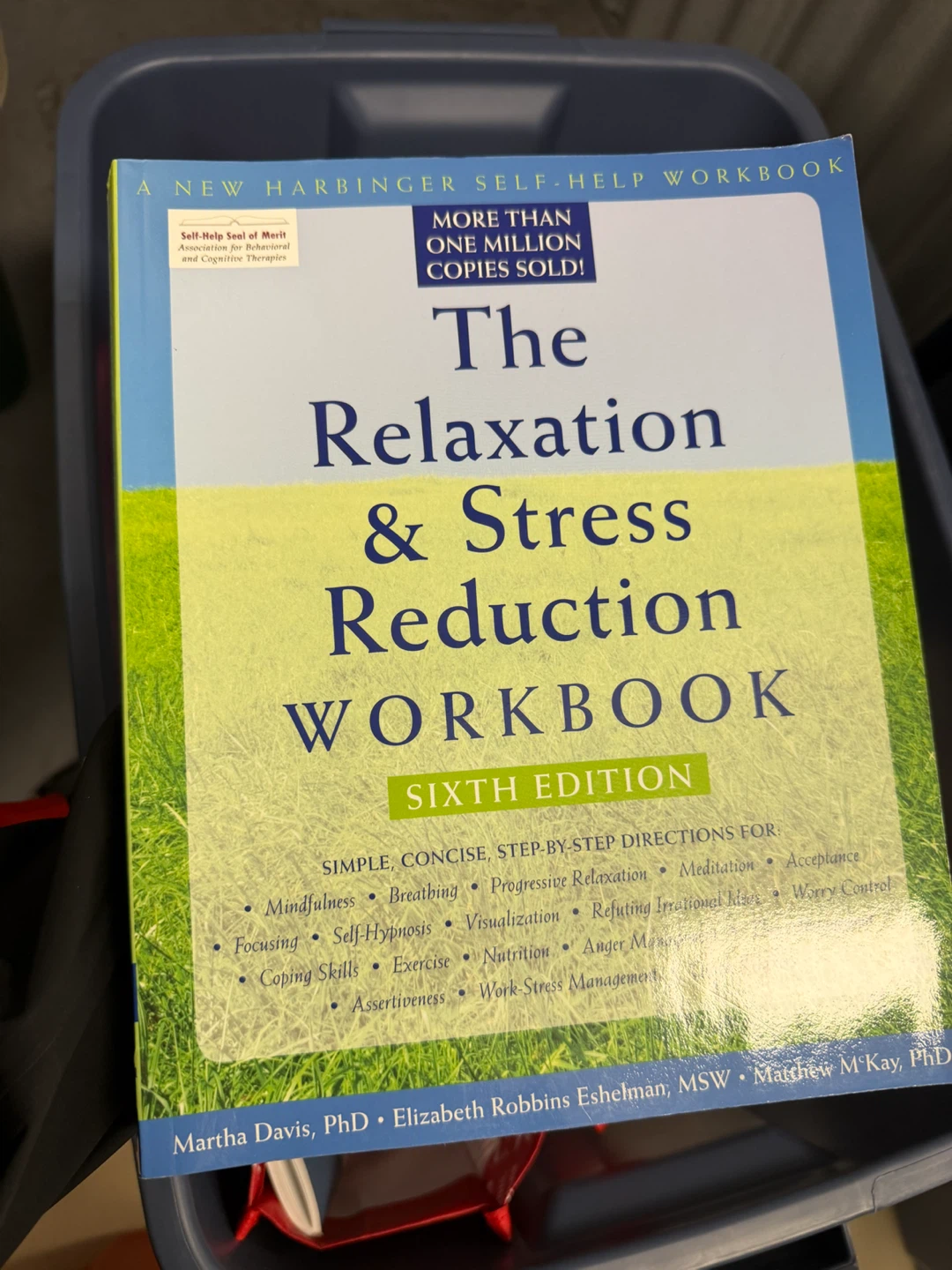 The Relaxation & Stress Reduction Workbook, 6th Edition