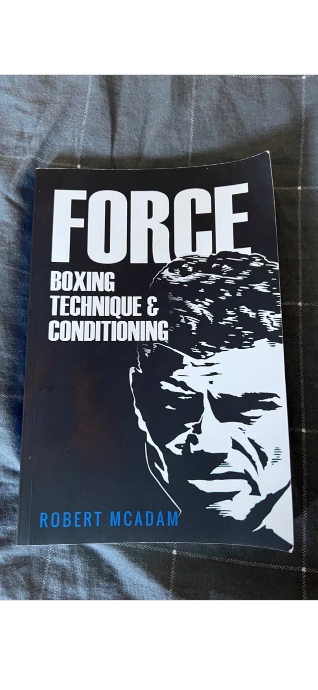 Force Boxing Technique & Conditioning Paperback Book