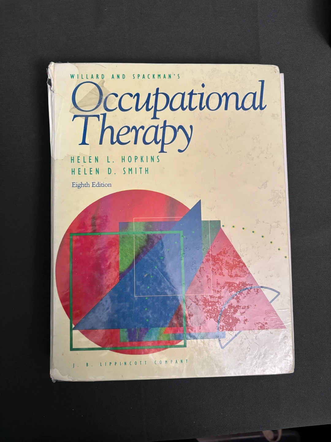 Willard and Spackman's Occupational Therapy 8th Edition