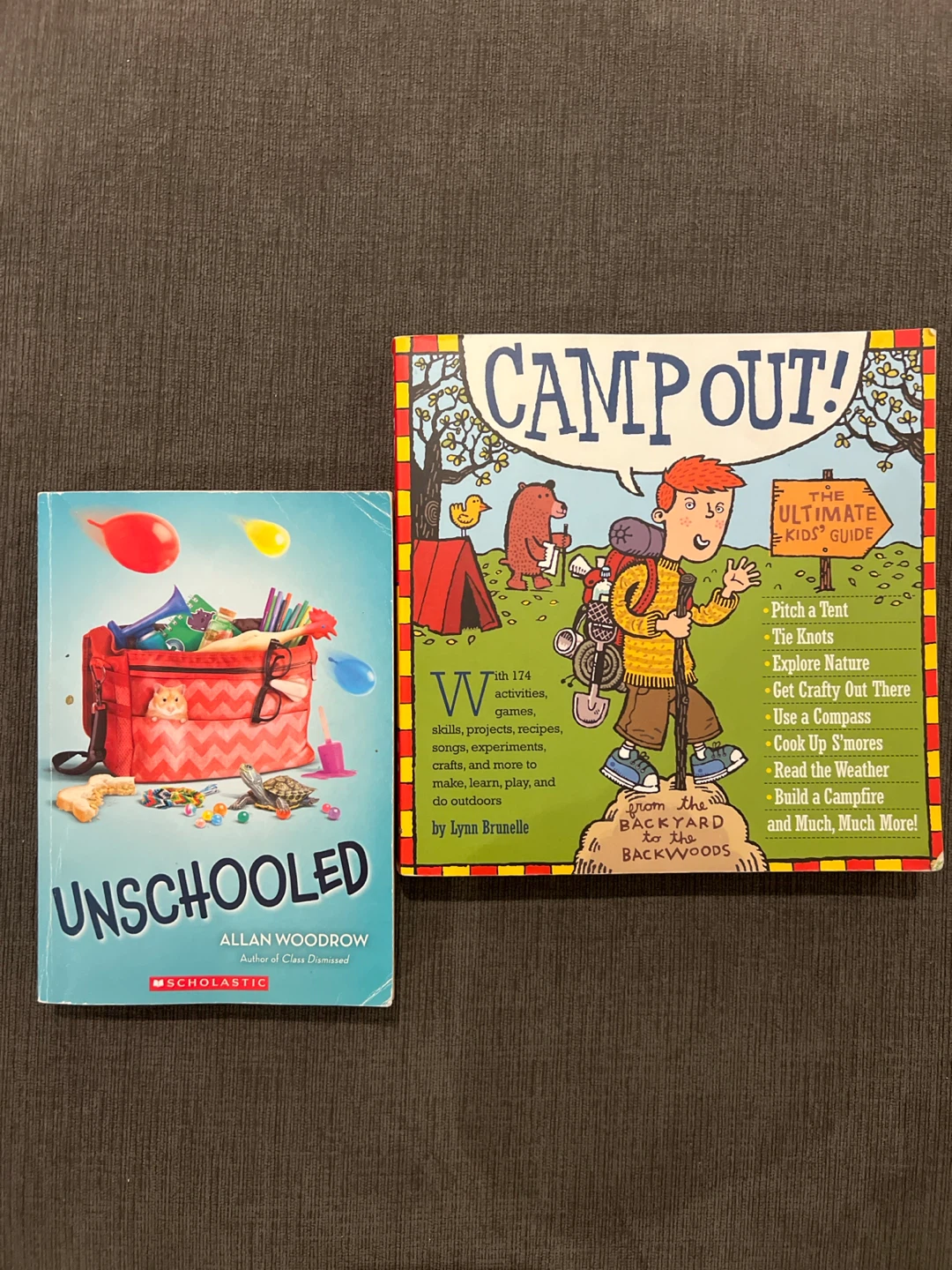 The ultimate kids camping guide and Unschooled