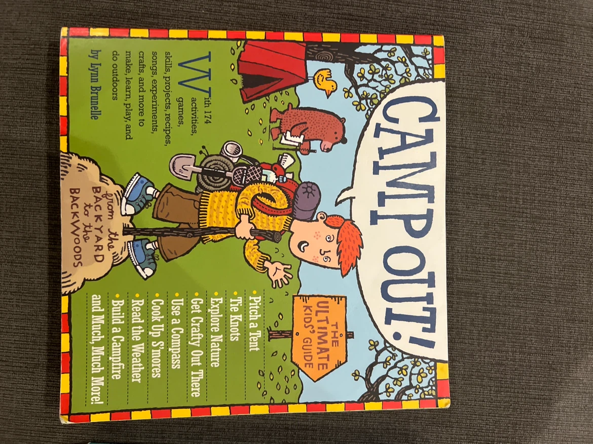 The ultimate kids camping guide and Unschooled - photo 2