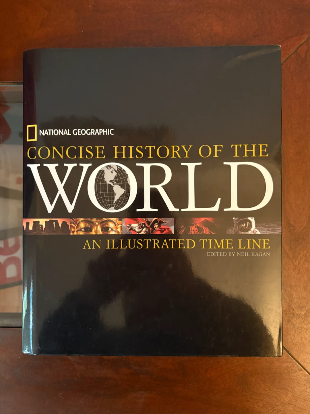 National Geographic Concise History of the World