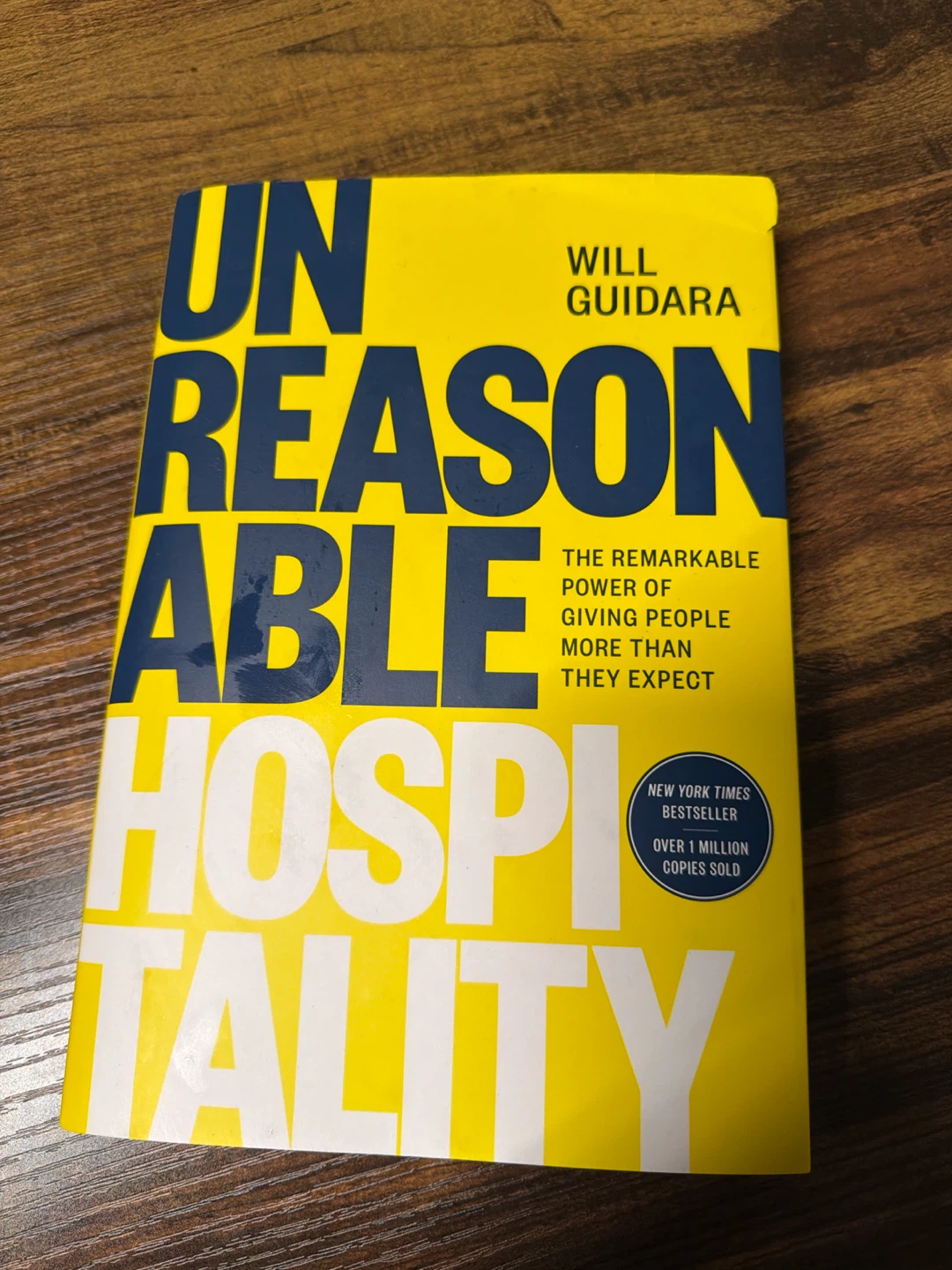 Unreasonable Hospitality by Will Guidara