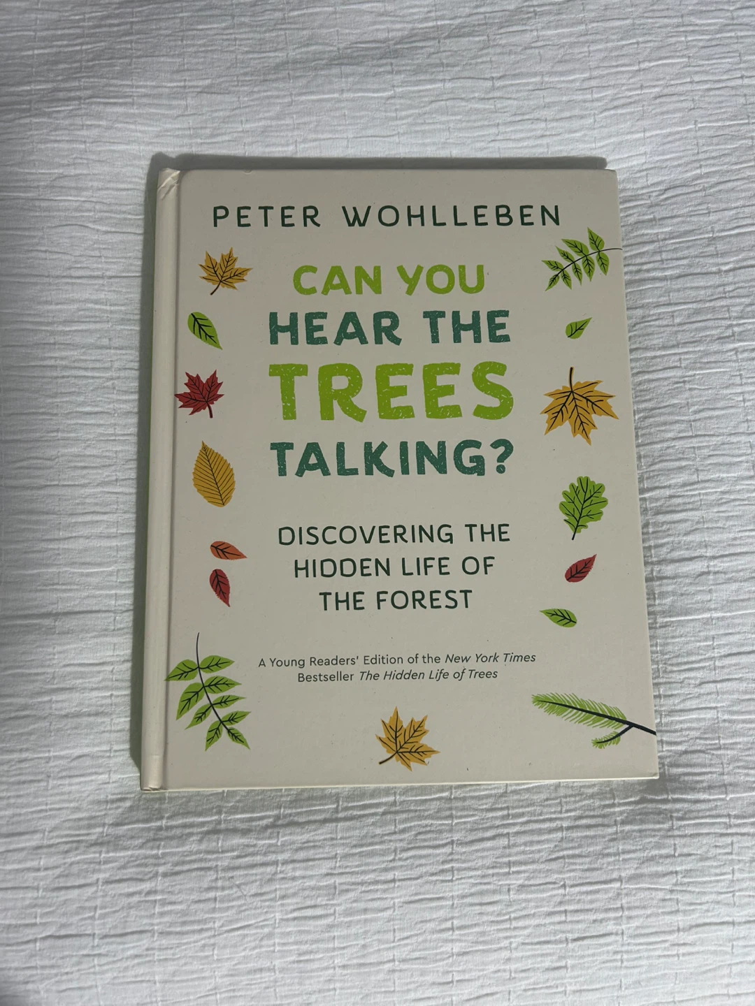 Can You Hear the Trees Talking? by Peter Wohlleben