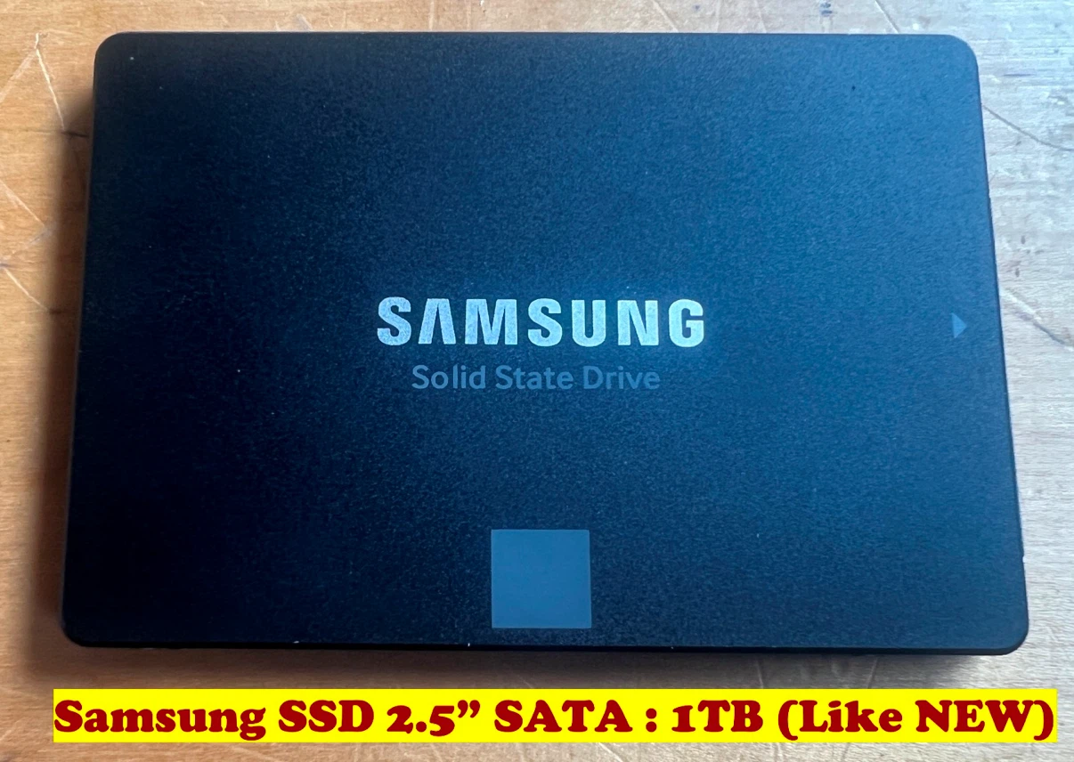 Samsung SSD 2.5” SATA : 1TB (Like NEW)