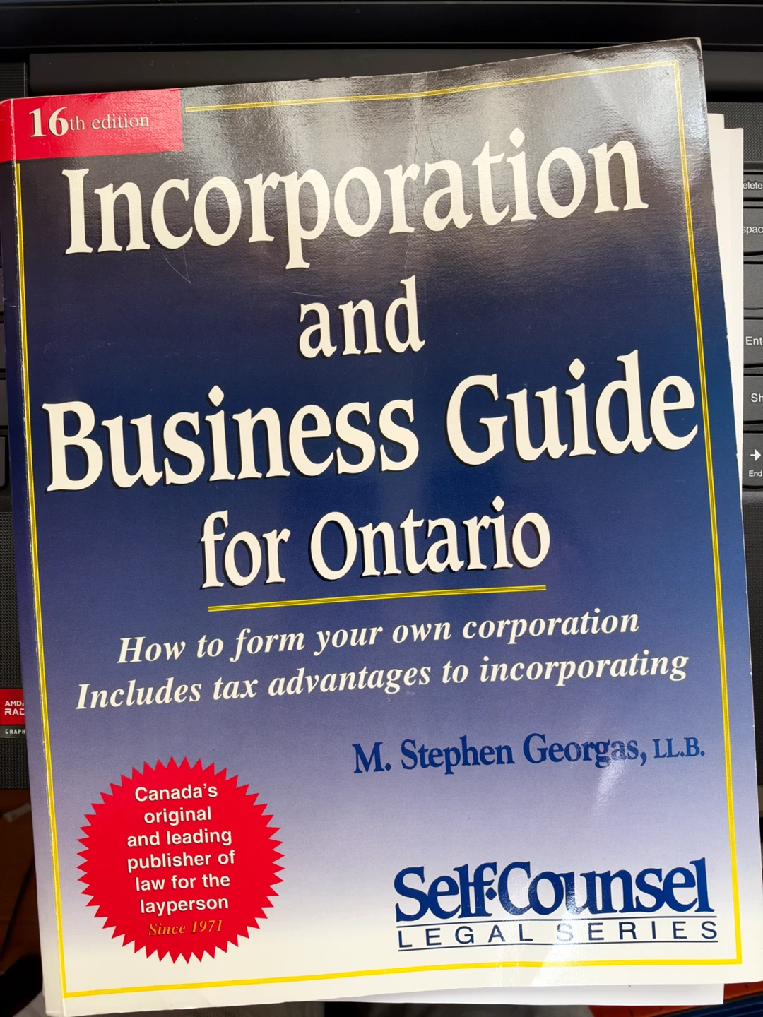 Incorporation and Business Guide for Ontario 16th Edition