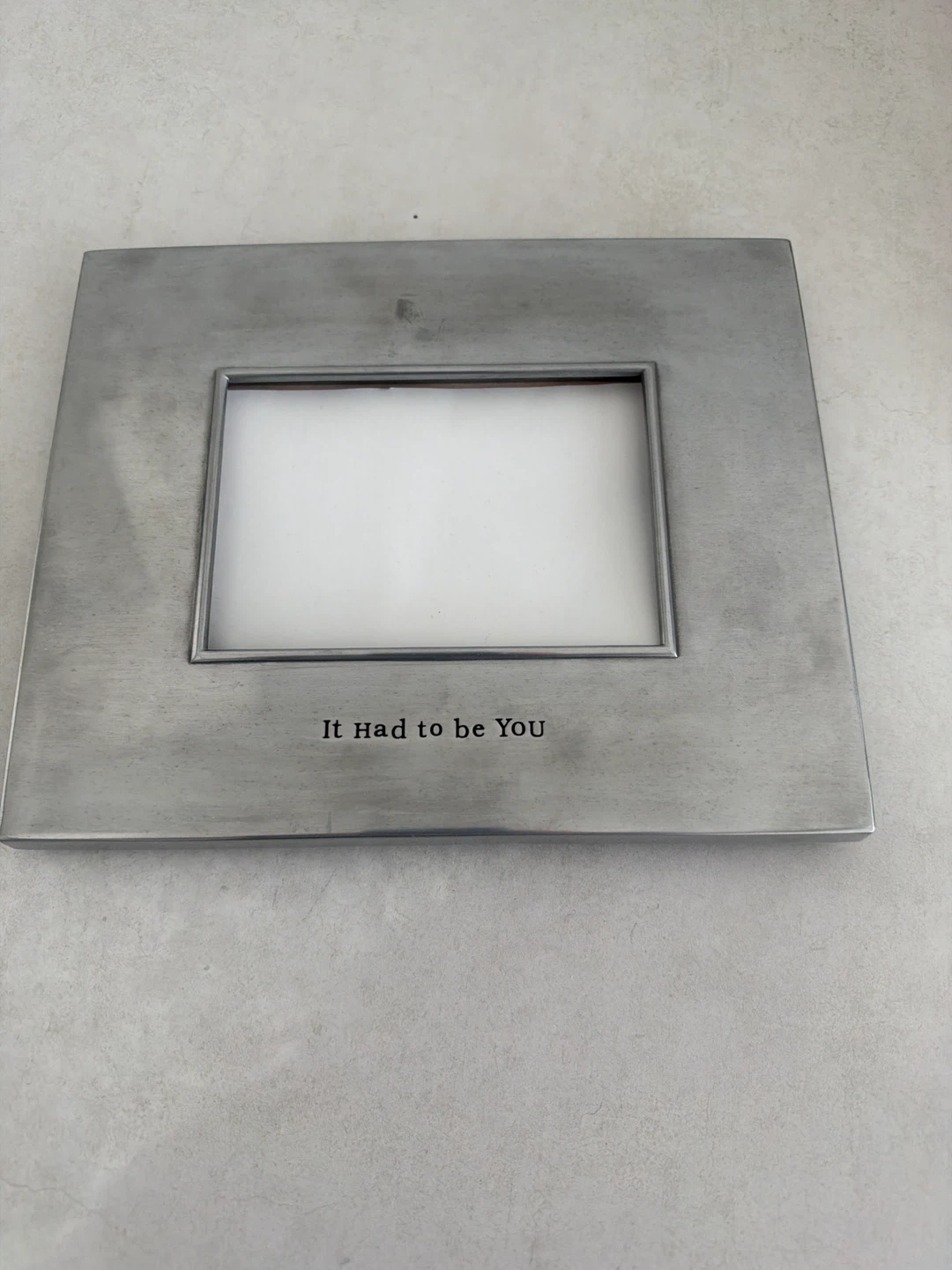 It Had to be YOU Metal Picture Frame