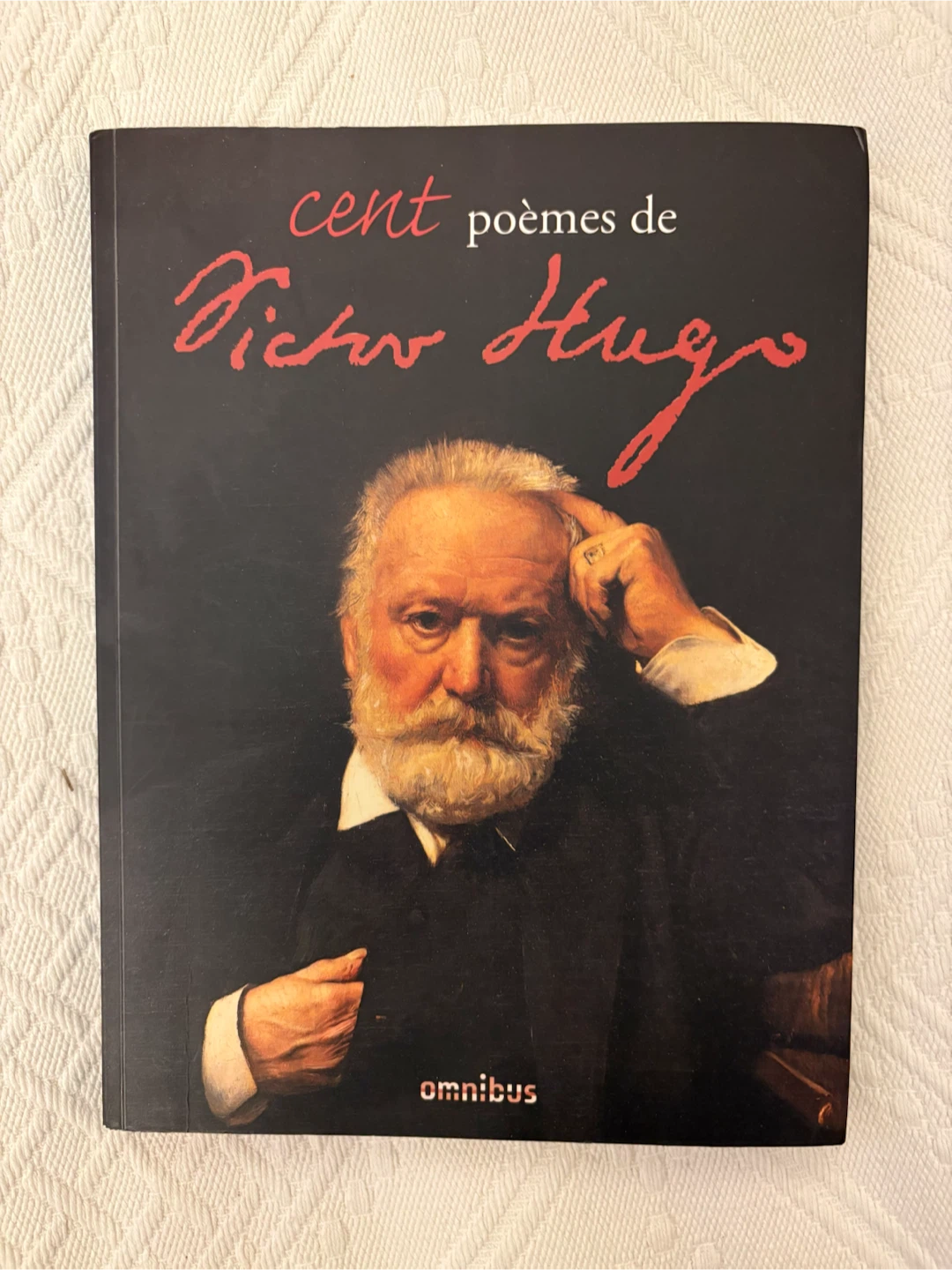Cent Poèmes de Victor Hugo Book