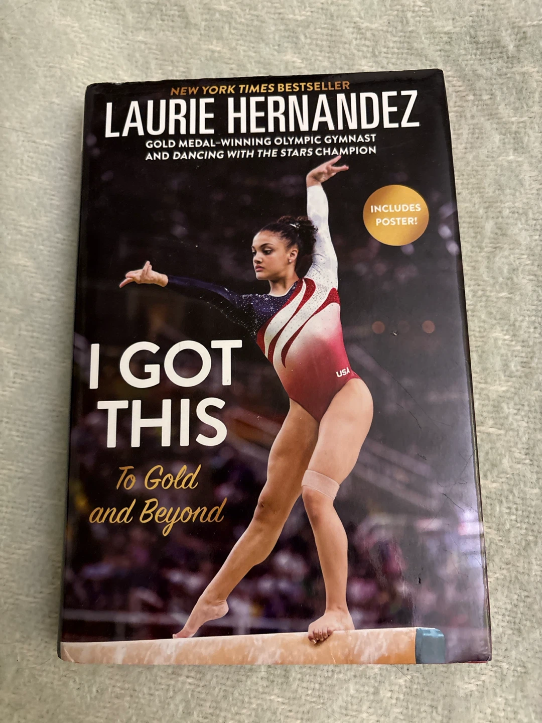 I Got This: To Gold and Beyond by Laurie Hernandez