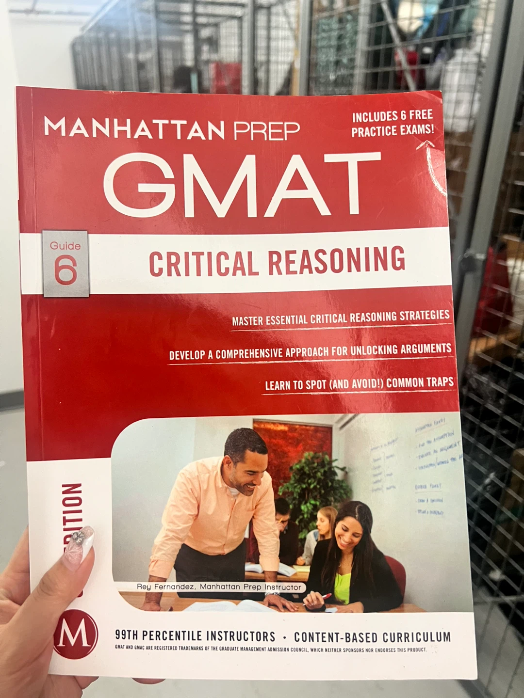 Manhattan Prep GMAT Critical Reasoning Strategy Guide 6