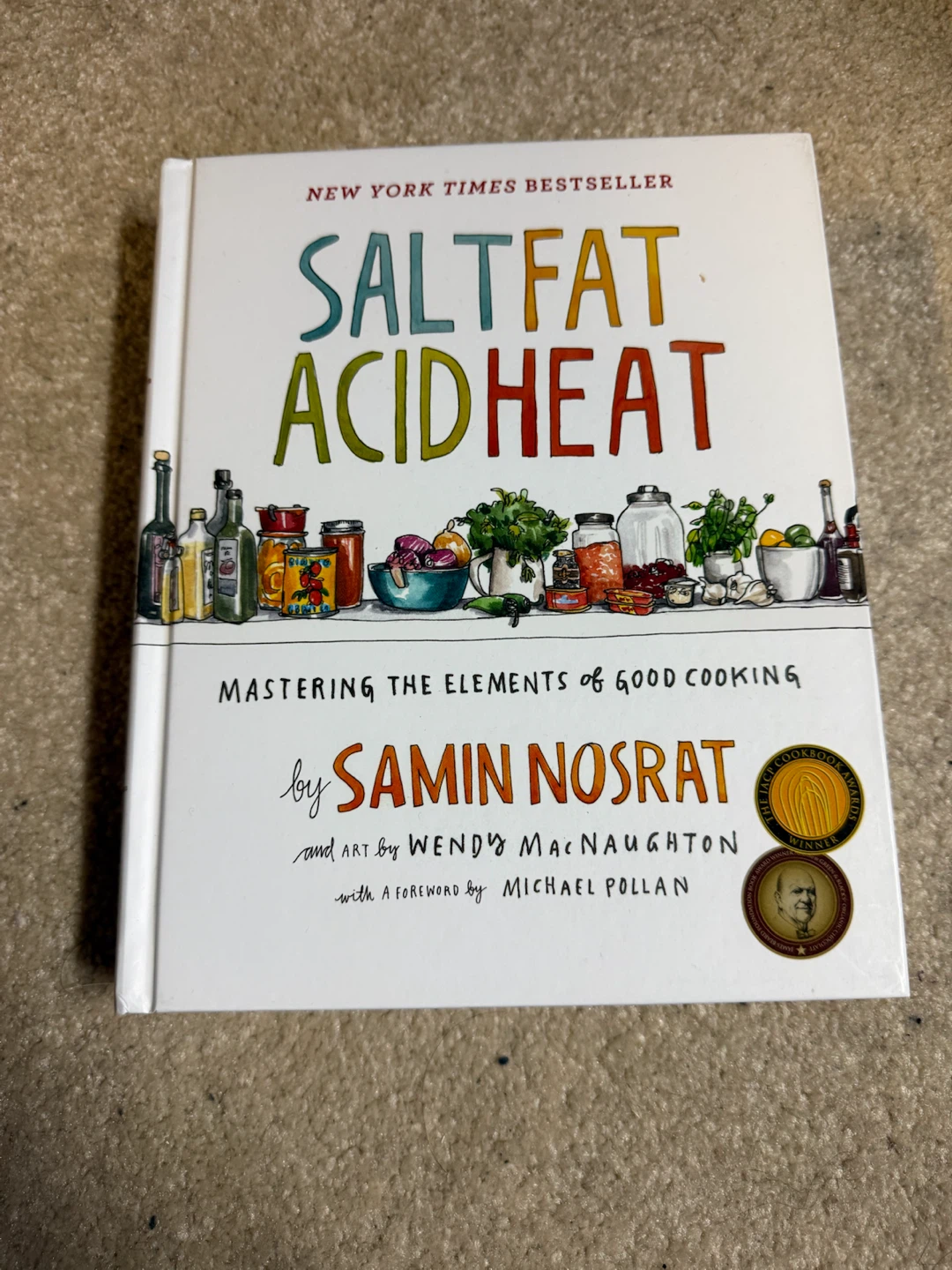 Salt Fat Acid Heat by Samin Nosrat