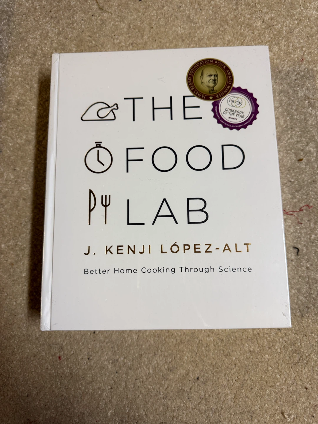 The Food Lab by J. Kenji López-Alt