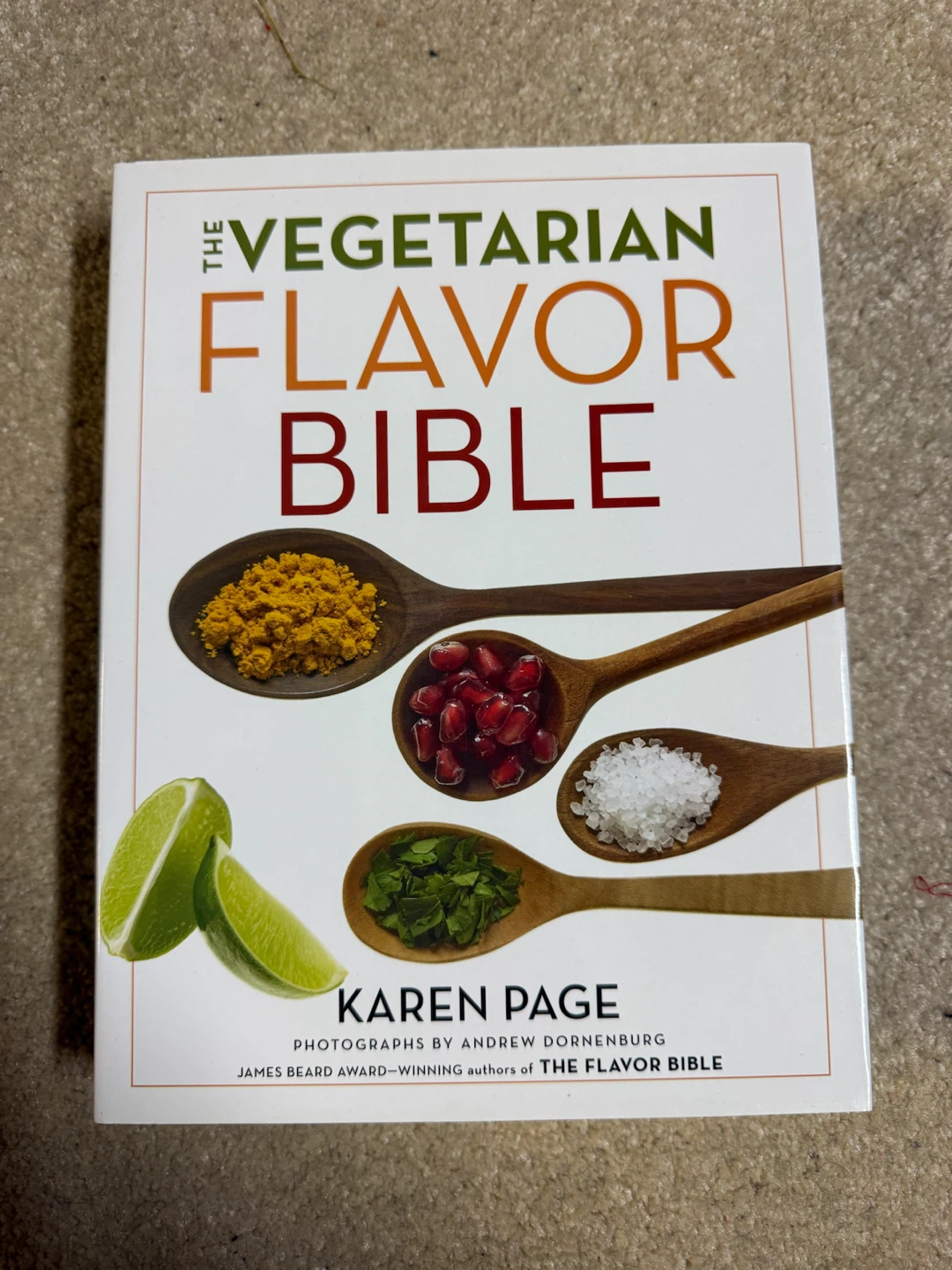 The Vegetarian Flavor Bible by Karen Page