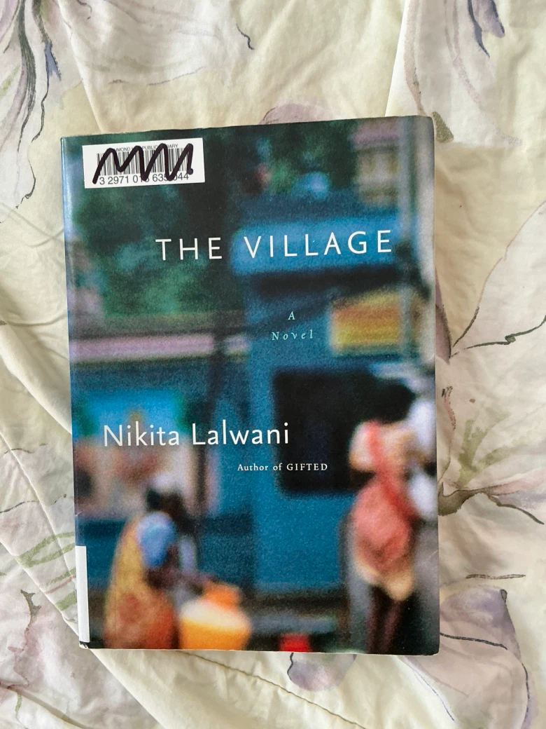 The Village by Nikita Lalwani
