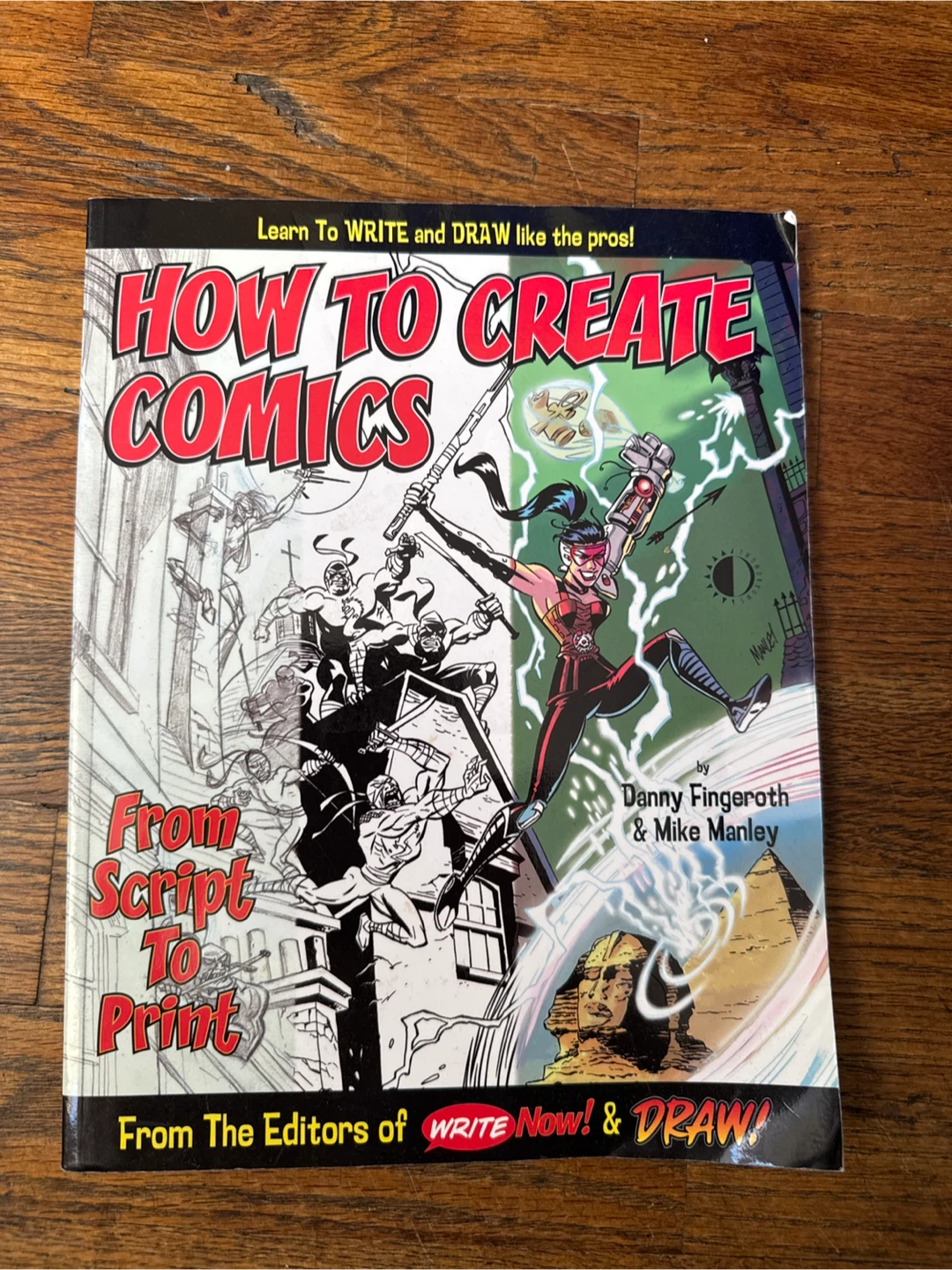 How to Create Comics by Danny Fingeroth & Mike Manley