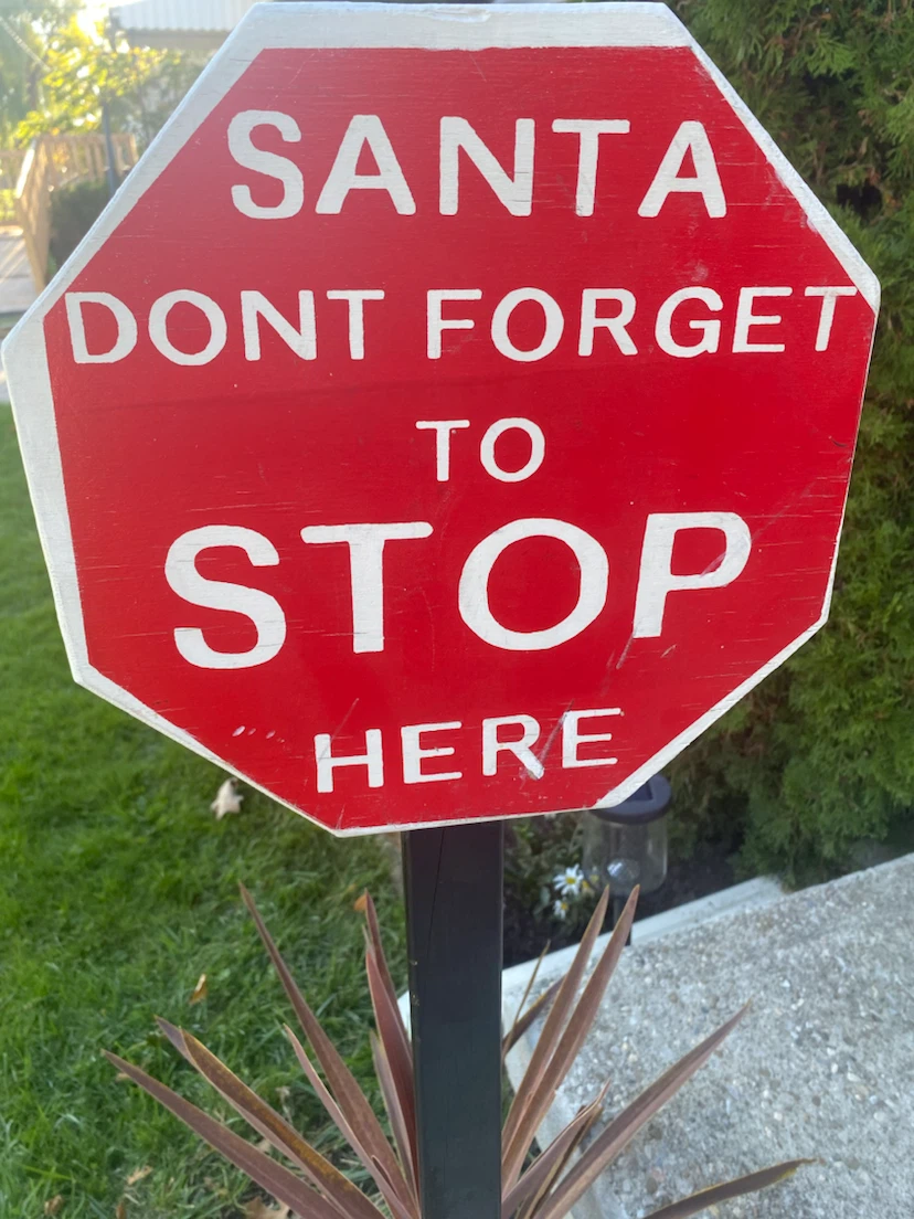 Santa Stop Here Christmas Yard Sign - photo 2