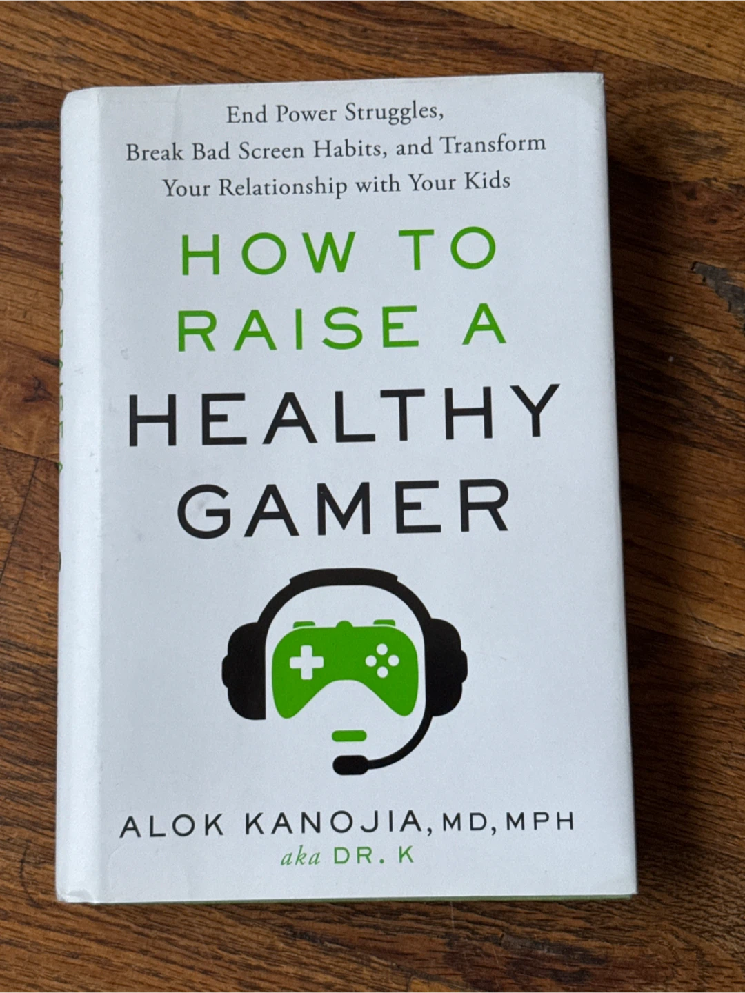 How to Raise a Healthy Gamer by Dr. Alok Kanojia