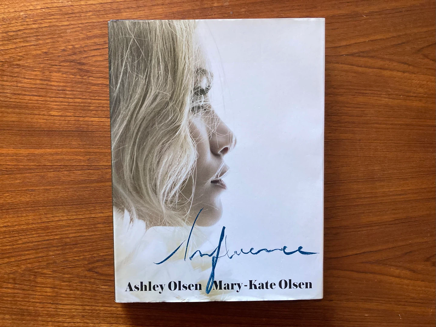 Influence by Mary-Kate and Ashley Olsen (Hardcover, 2008)