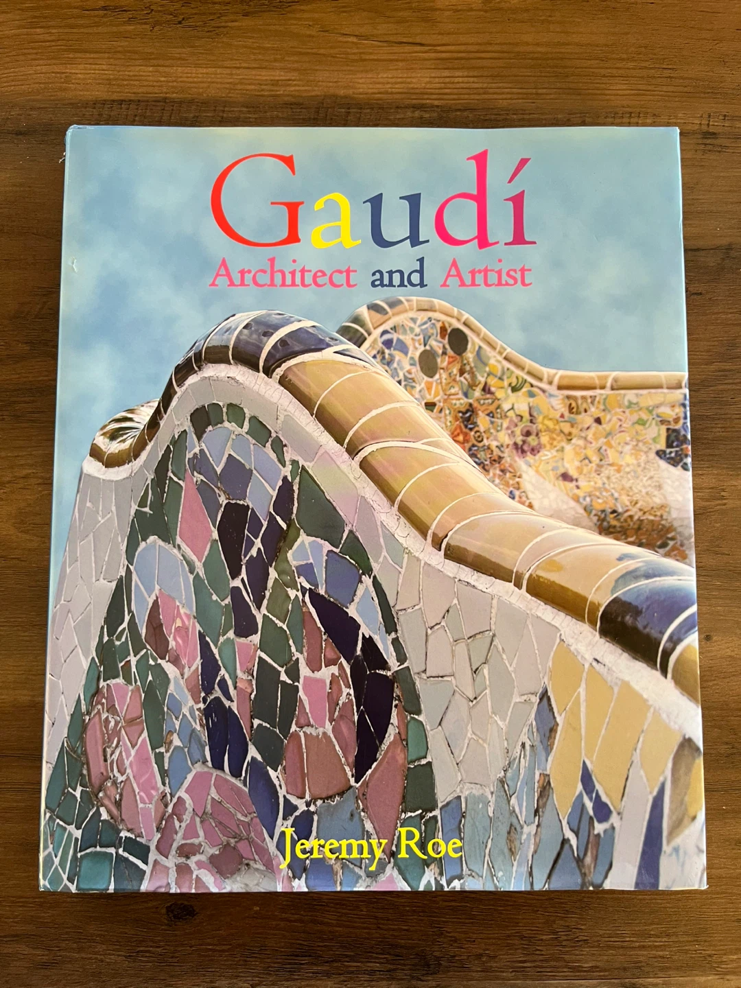 Gaudi Architect and Artist Book