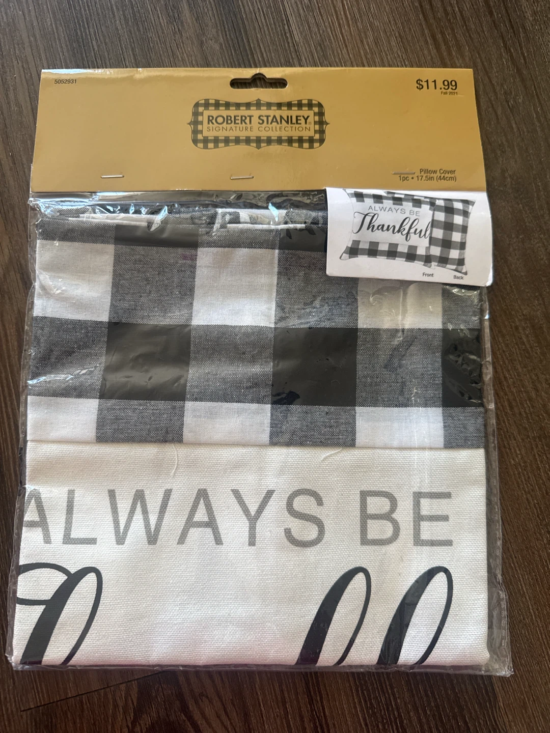 Robert Stanley Always Be Thankful Pillow Cover