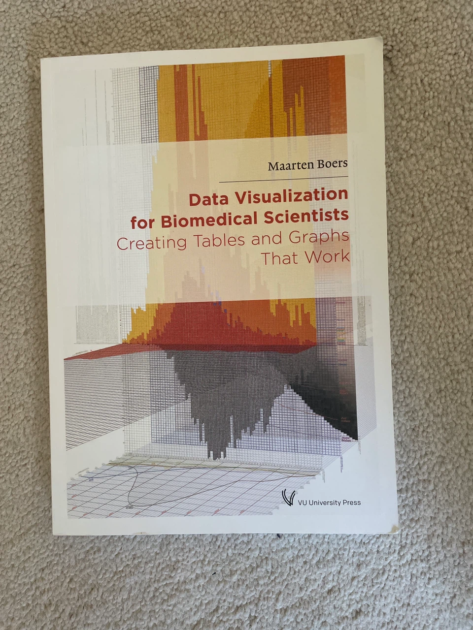 Data Visualization for Biomedical Scientists Book