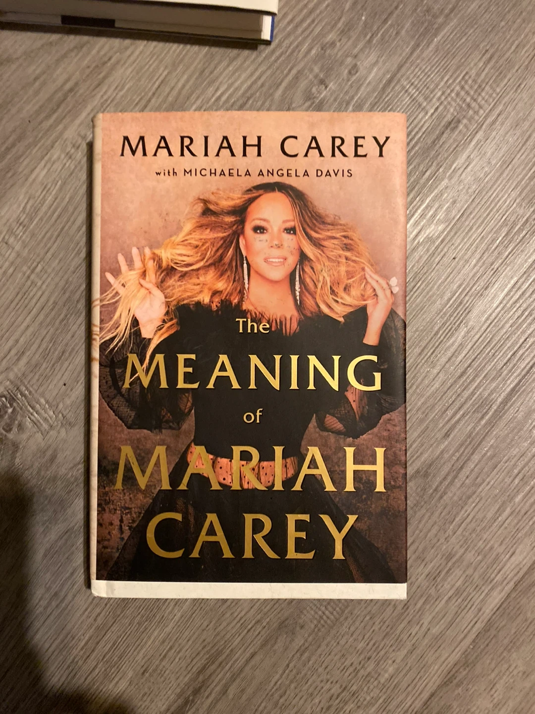 The Meaning of Mariah Carey - Hardcover Book
