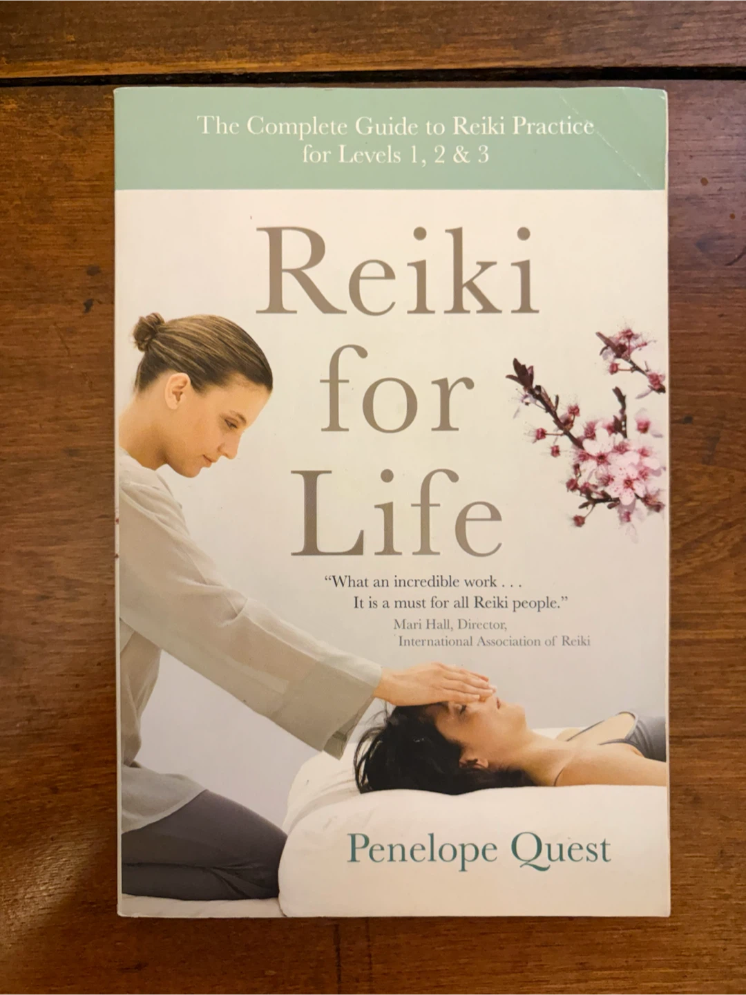 Reiki for Life by Penelope Quest