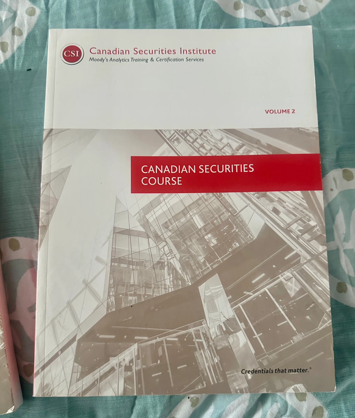 Canadian Securities Course Textbooks Volume 1 and 2 - photo 2