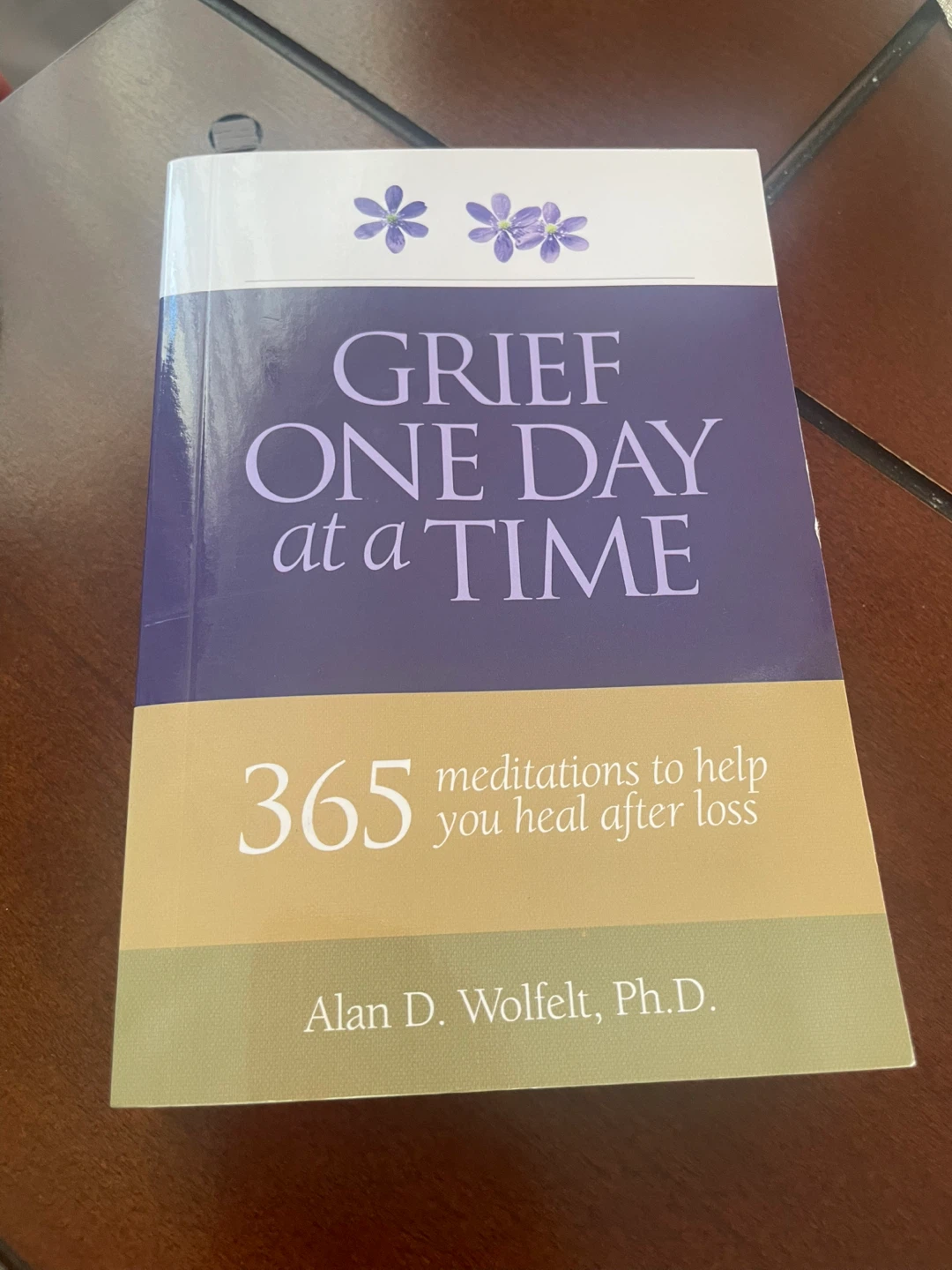 NEW! Grief One Day at a Time by Alan D. Wolfelt