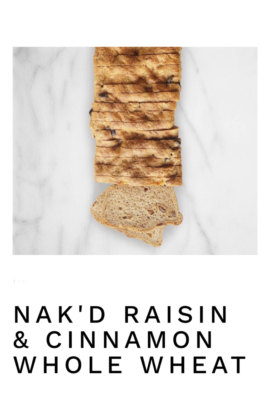 Sealed New Bread Loaf: “Nak’d” Cinnamon Raisin - photo 2