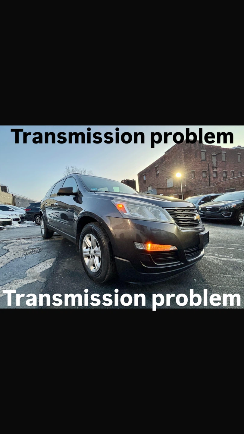 Chevrolet Traverse transmission problem