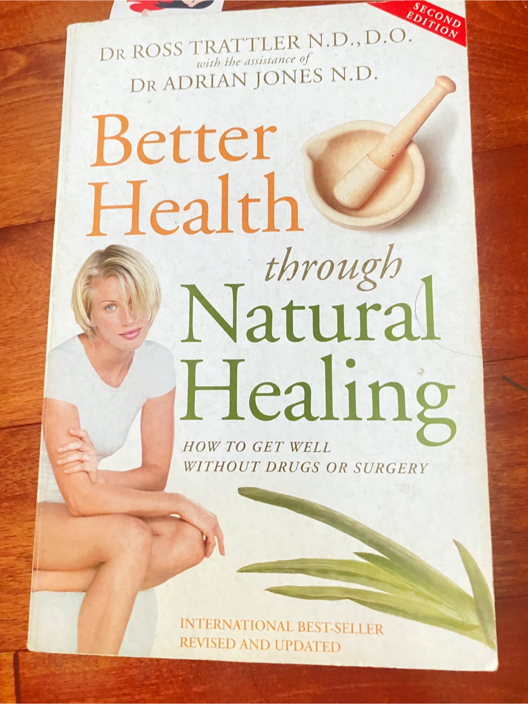 Better Health through Natural Healing, Second Edition